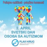 Udruženje „Plavi krug“ obeležava Svetski dan autizma