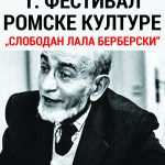 Festival romske kulture – „Slobodan Lala Berberski“