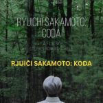 Dokumentarac o  kompozitoru Rjuičiju Sakamotu